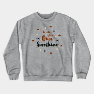 Make Your Own Sunshine Crewneck Sweatshirt